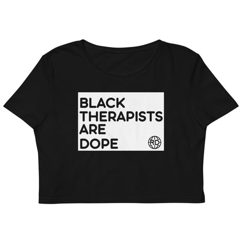 Dope Therapist Crop Top