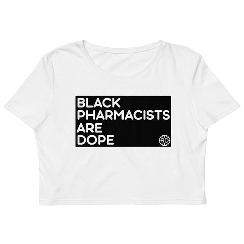 Dope Pharmacist Crop Top