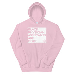 Dope Physician Assistant Unisex Hoodie