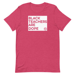 Dope Teachers Short-Sleeve Unisex T-Shirt