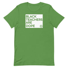 Dope Teachers Short-Sleeve Unisex T-Shirt